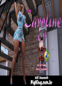 Caroline 9 – CrazyDad